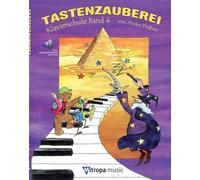 Tastenzauberei - Band 4 | Fortgeschrittenes Klavierlehrbuch mit Online-Audio | Kreative Klavierschule mit Improvisation, Harmonielehre und vierhändiges Klavierspielen lernen | Notenbuch für Piano
