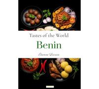 Tastes of the World: Benin