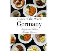 Tastes of the World: Germany (Augmented edition)