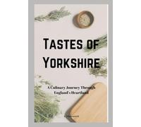 Tastes Of Yorkshire