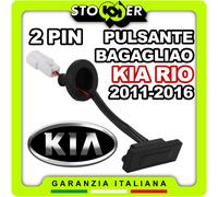 TASTO INTERRUTTORE PULSANTE APERTURA PORTELLONE APRI BAGAGLIAIO KIA RIO III 2PIN
