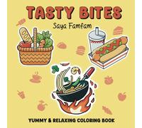 Tasty Bites: A Food, Snack and Drink coloring book