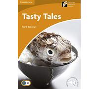 Tasty Tales. Cambridge Experience Readers British English