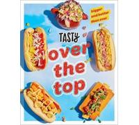 Tasty Tasty Tasty Over the Top (Copertina rigida)
