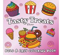 Tasty Treats: Bold and Easy Coloring Book