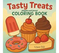 Tasty Treats: Simple and Sweet Coloring Book