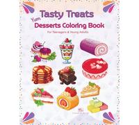 Tasty Treats: Yum Desserts Coloring Book