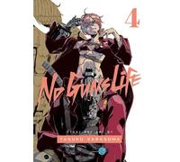 Tasuku Karasuma No Guns Life, Vol. 4 (Tascabile) No Guns Life