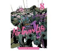 Tasuku Karasuma No Guns Life, Vol. 8 (Tascabile) No Guns Life