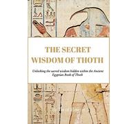 Tat Of Heseret The Secret Wisdom of Thoth (Tascabile)