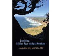 Tat-siong Benny Liew Envisioning Religion, Race, and Asian Americans (Tascabile)
