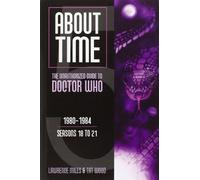 Tat Wood Lawrence Mi About Time 5: The Unauthorized Guide to Doctor (Tascabile)