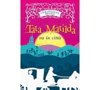Tata Matilda va in città