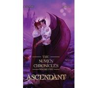 Tate Csernis Ascendant (Copertina rigida) Numen Chronicles