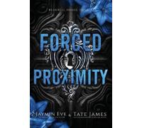 Tate James Jaymin Eve Forced Proximity (Tascabile) Bluebell House Duet
