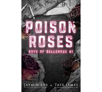 Tate James Jaymin Eve Poison Roses (Tascabile)
