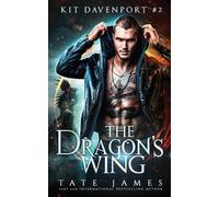 Tate James The Dragon's Wing (Tascabile) Kit Davenport