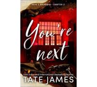Tate James You're Next (Standard Edition) (Tascabile)