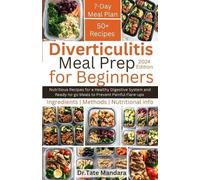 Tate Mandara Diverticulitis Meal Prep For Beginners (Tascabile)