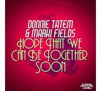 Tatem, Donnie - Hope That We Can Be Together Soon