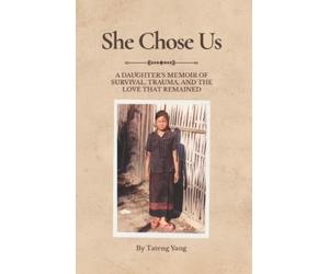 Tateng Yang She Chose Us (Tascabile) Before I Had the Words