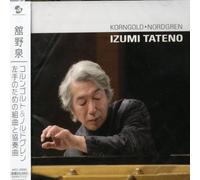 Tateno, Izumi - Korngold/Nordgren: Pieces For Left Hand
