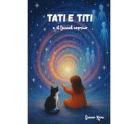 Tati e Titi e il tunnel cosmico