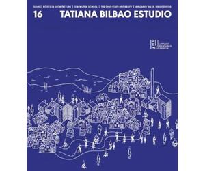 Tatiana Bilbao Source Books in Architecture No. 16 (Tascabile)