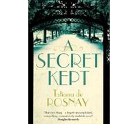 Tatiana de Rosnay A Secret Kept (Tascabile)