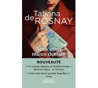 Tatiana De Rosnay Nous Irons Mieux Demain: Roman (Tascabile)