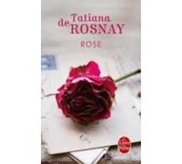 Tatiana de Rosnay Rose (Tascabile)
