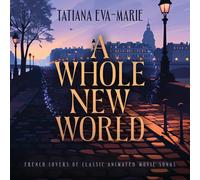 Whole New World: French Covers Of Classic Animated Movie Songs