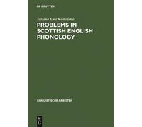 Tatiana Ewa Kaminska Problems in Scottish English Phonology (Copertina rigida)