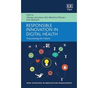 Tatiana Iakovleva Responsible Innovation in Digital Health (Copertina rigida)