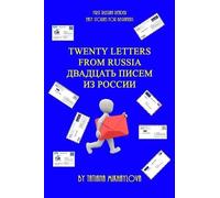First Russian Reader. Twenty Letters From Russia. (Easy stories for beginners)