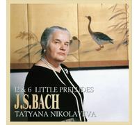 Tatiana Nikolayeva J.S. Bach 12 & 6 Little Preludes SACD TOWER RECORDS preordine