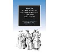 Tatiana Proroko Women’s Human Rights in Nineteenth-Century Literatur (Tascabile)