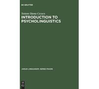 Tatiana Slama-Cazacu Introduction to Psycholinguistics (Copertina rigida)