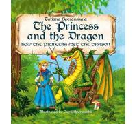Tatiana Speranskaia Princess and the Dragon (Copertina rigida)
