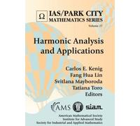 Tatiana Toro Harmonic Analysis and Applications (Copertina rigida)