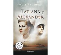 Tatiana y Alexander (El jinete de bronce 2) [Lingua spagnola]