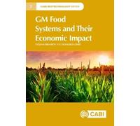 Tatjana Brankov Koviljko GM Food Systems and Their Economic (Copertina rigida)