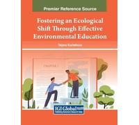 Tatjana Kochetk Fostering an Ecological Shift Through Effective Envi (Tascabile)