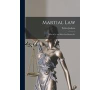 Tatlow Jackson Martial Law (Tascabile)