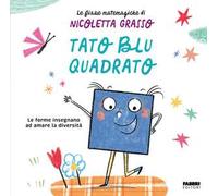 Tato blu quadrato. Ediz. a colori