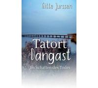 Tatort Dangast: Im Schatten des Todes: 1