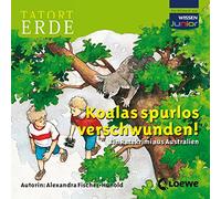 Tatort Erde - Tatort Geschichte - Koalas spurlos verschwunden!, 2 Audio-CDs