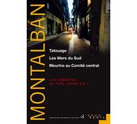 Tatouage ; Les Mers du Sud ; Meurtre au Comité central