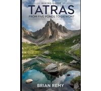 TATRAS TRAILS: FROM FIVE PONDS TO GIEWONT