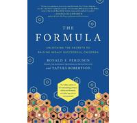 Tatsha Robertson Ronald F. Ferguson The Formula (Copertina rigida)